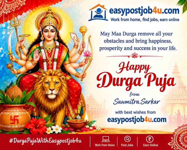 Happy Durga Puja greetings from Easypostjob4u.com